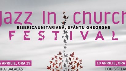 La Bucureşti şi Sfântu Gheorghe începe Festivalul Jazz in Church