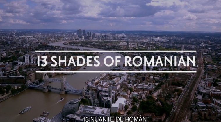 A fost lansat trailerul la documentarul „13 Nuanțe de Român”