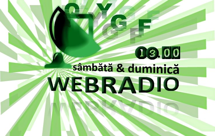 Ascultaţi Webradio duminică, de la 13.00 Ascultaţi Webradio duminică, de la 13.00