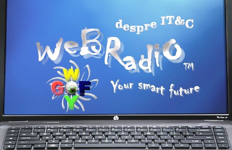 Ascultă emisiunea IT&C „WeBRadiO”. Duminică de la 12.00 Ascultă emisiunea IT&C „WeBRadiO”. Duminică de la 12.00