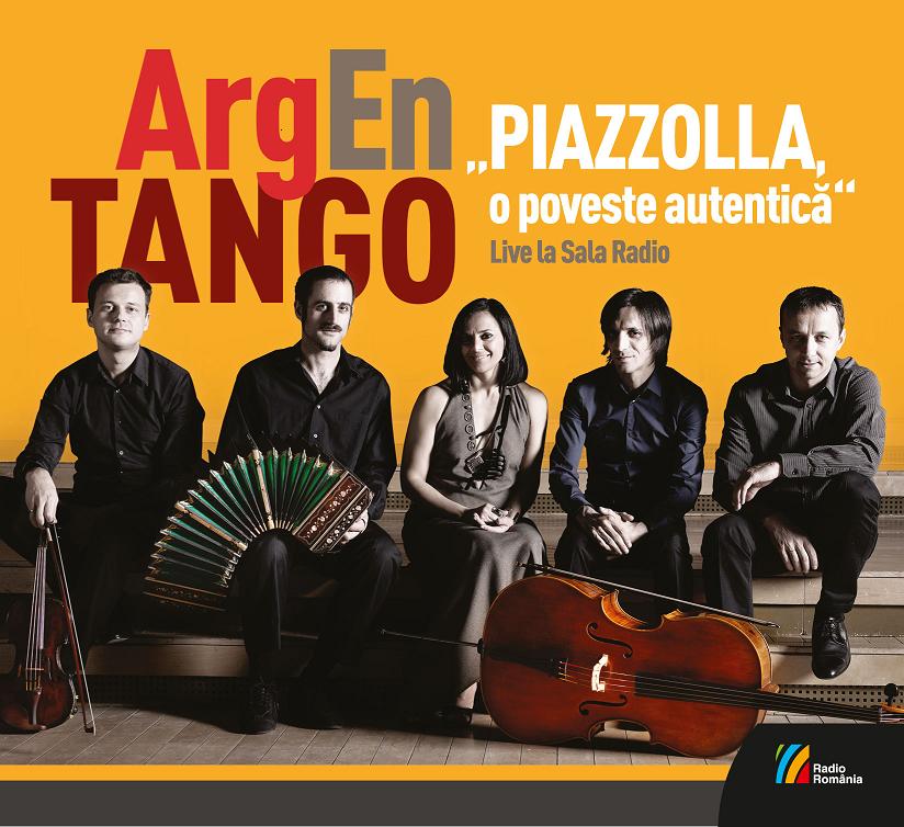 Concert şi lansare CD ArgEnTango – Piazzolla, o poveste autentică la Sala Radio