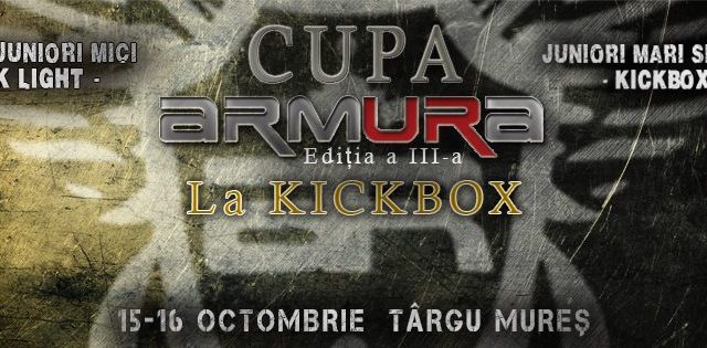 Cupa Armura, ediţia a 3-a, la Tg.-Mureş