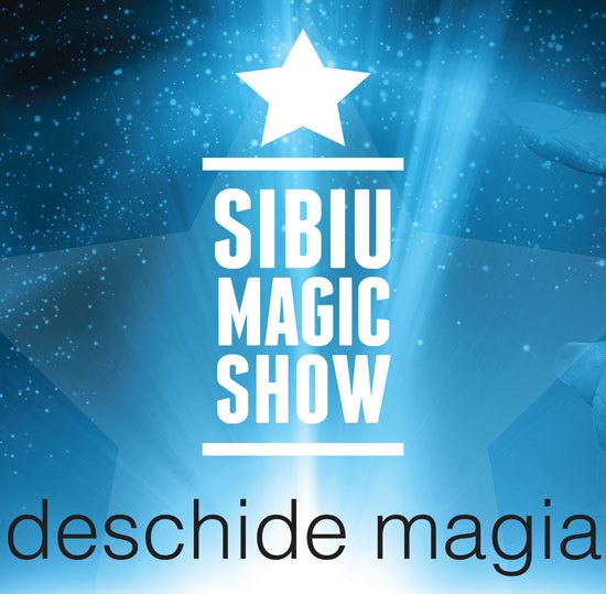Sibiu Magic Show începe azi