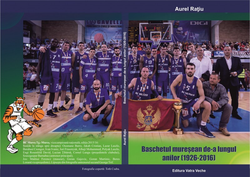 Carte dedicată baschetului mureșean Carte dedicată baschetului mureșean