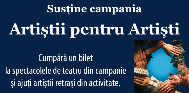 Teatrul Național Tîrgu-Mureș se alătură Campaniei naţionale „artiştii pentru artişti”