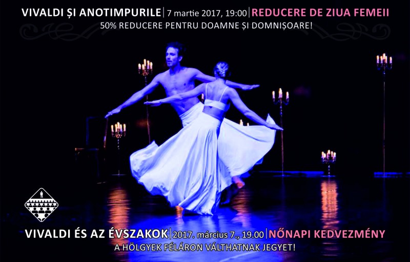 Promoție specială pentru doamne și domnișoare la spectacolul VIVALDI ȘI ANOTIMPURILE