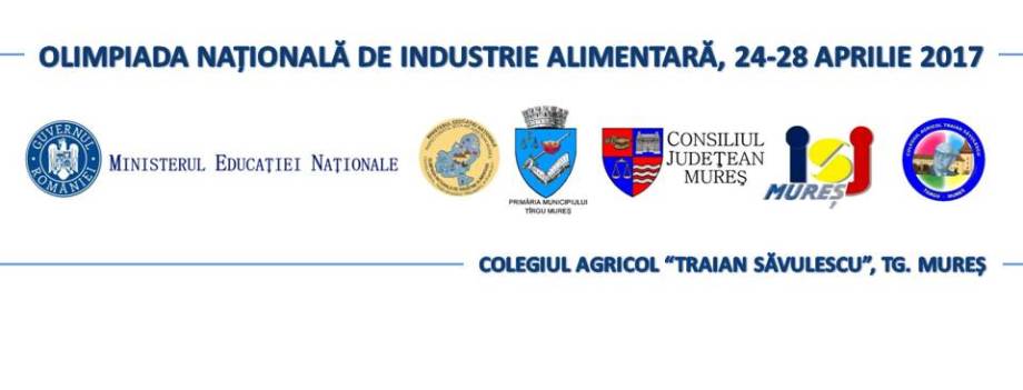 Olimpiada Națională de Industrie Alimentară, la Târgu Mureş Olimpiada Națională de Industrie Alimentară, la Târgu Mureş