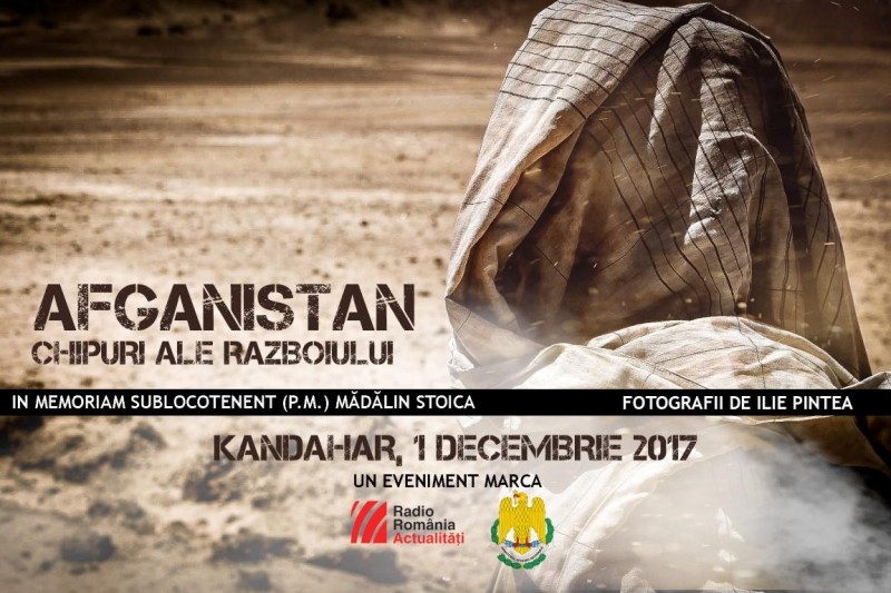 Afganistan: chipuri ale războiului | Prima expoziţie românească de fotografie în Kandahar – proiect Radio România