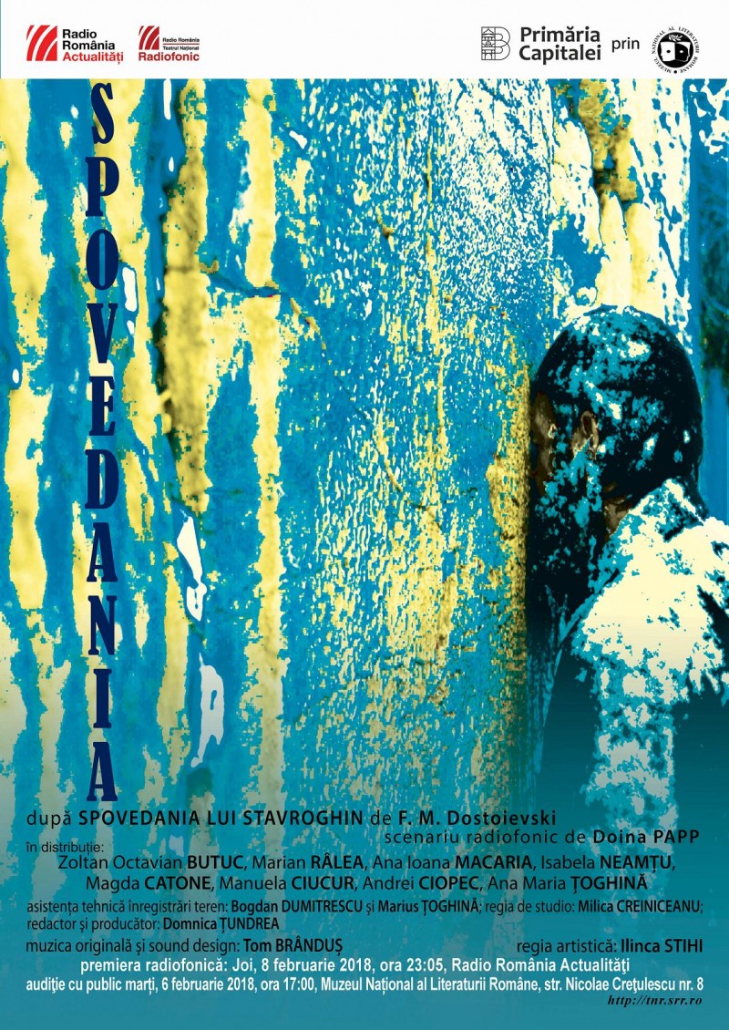 Spovedania – spectacol sonor după Demonii de F. M. Dostoievski, în premieră absolută la Teatrul Naţional Radiofonic