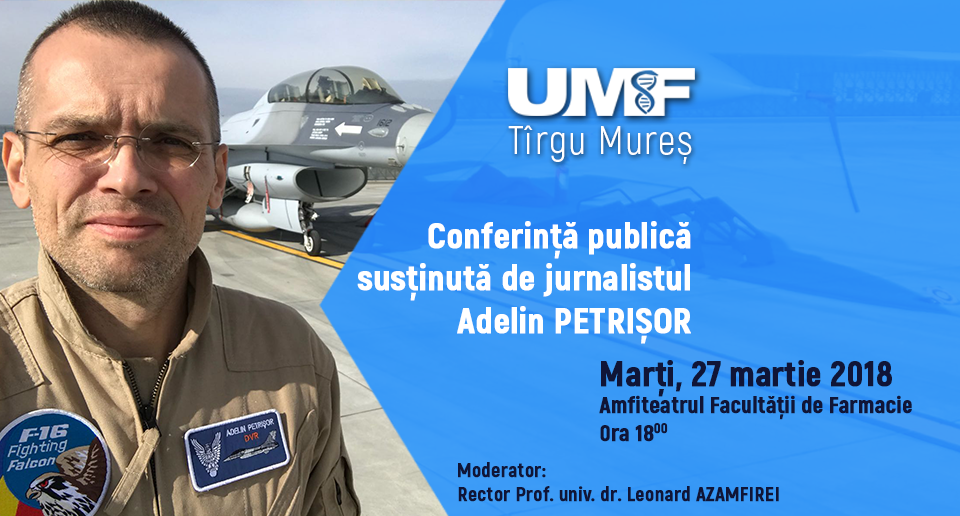 Adelin Petrișor, conferință despre medicina de război, la UMF Tîrgu Mureș