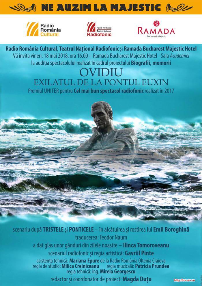 Audiţie cu public a celui mai bun spectacol de teatru radiofonic realizat în 2017: Ovidiu – Exilatul de la Pontul Euxin Audiţie cu public a celui mai bun spectacol de teatru radiofonic realizat în 2017: Ovidiu – Exilatul de la Pontul Euxin