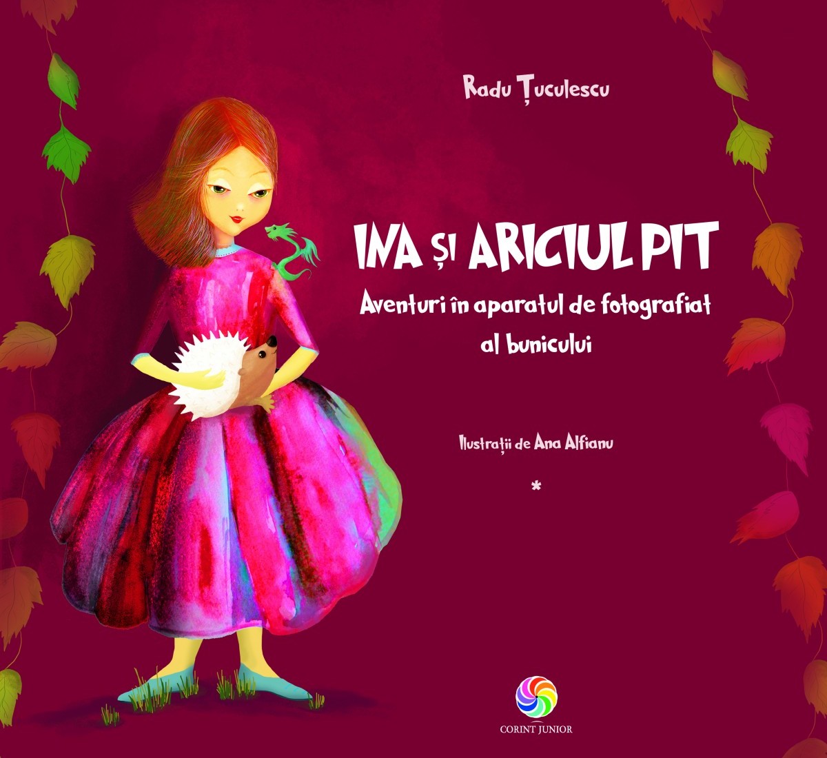 „Ina și ariciul Pit”, de Radu Țuculescu