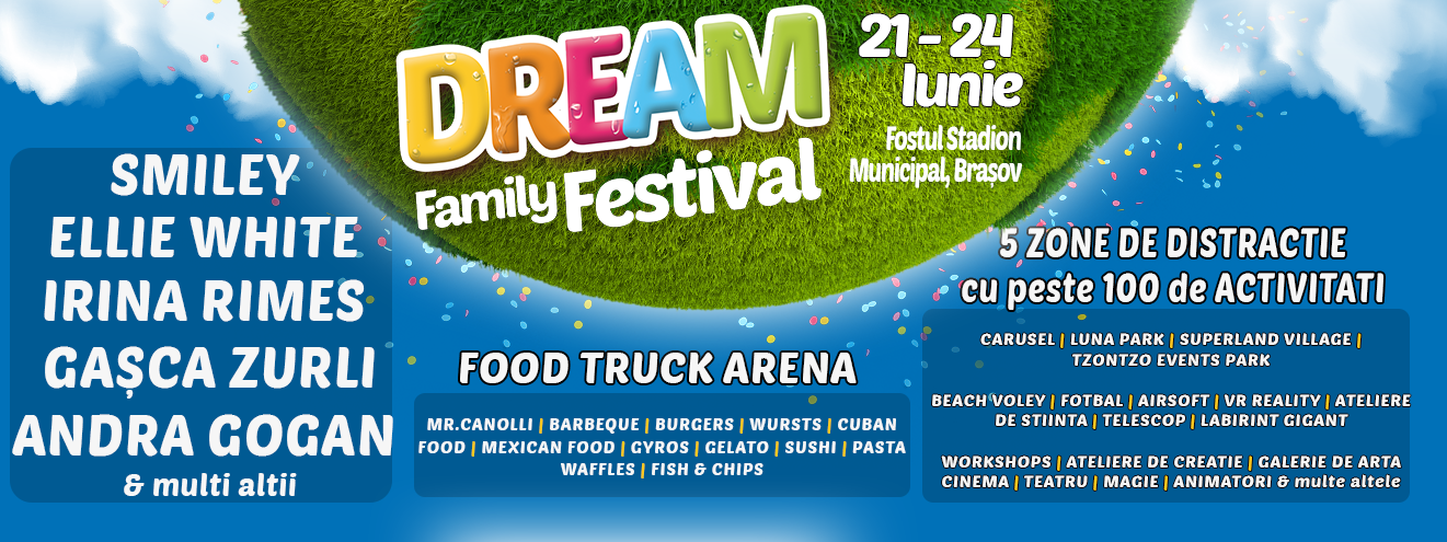 Dream Family Festival Brașov, eveniment multidisciplinar dedicat copiilor şi familiilor
