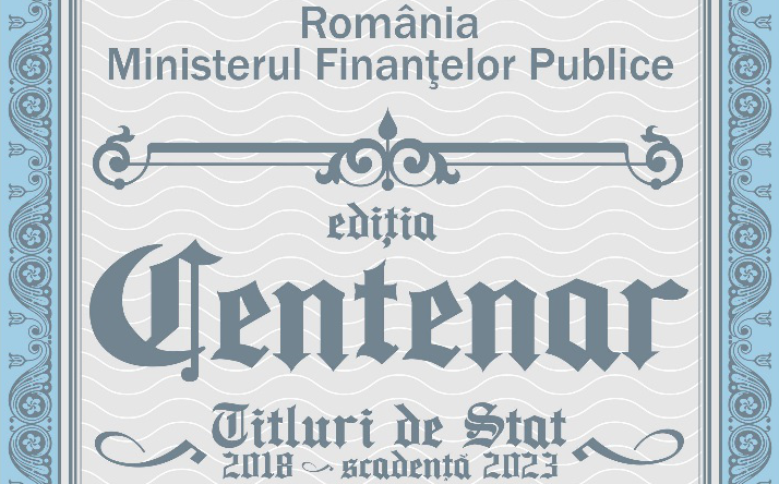Ministerul Finanţelor va continua să vândă titlurile de stat Tezaur din ediţia Centenar