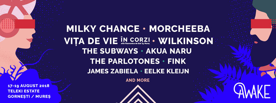 Abonamentele pentru Festivalul Awake au fost epuizate