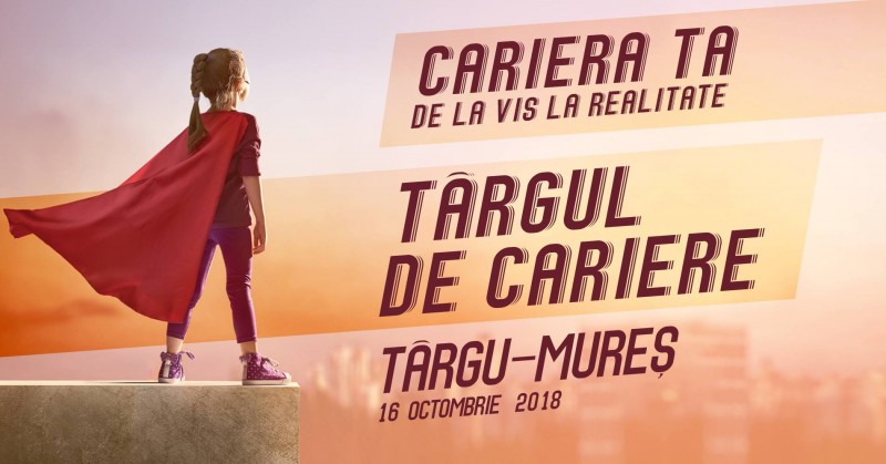 Târgul de cariere revine la Tg. Mureș