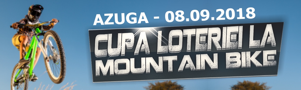 Loteria Română organizează la Azuga a II-a ediţie a Cupei la Mountain Bike
