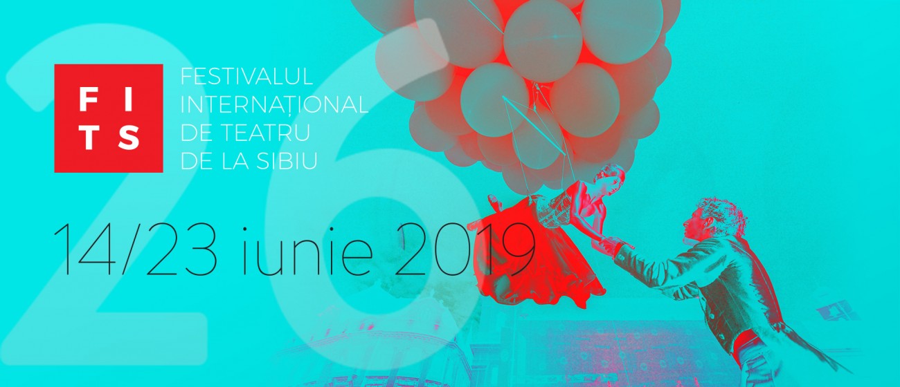 Astăzi, începe cea de -a 26 ediţie a Festivalul Internaţional de Teatru de la Sibiu