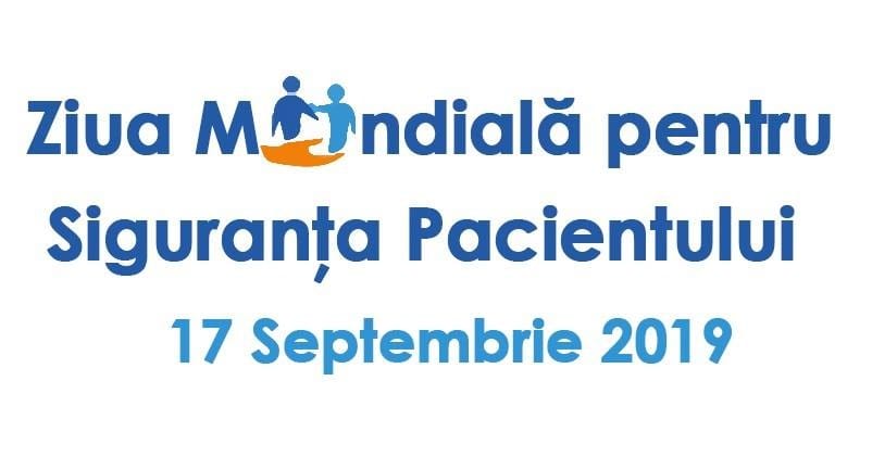 Ziua Mondială pentru Siguranţa Pacientului