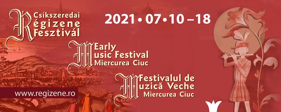 Artişti din 6 ţări, la Festivalul de Muzică Veche de la Miercurea Ciuc