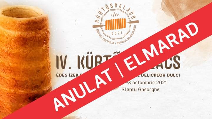 Festivalul Kurtoskalacs şi al deliciilor dulci, anulat din cauza pandemiei