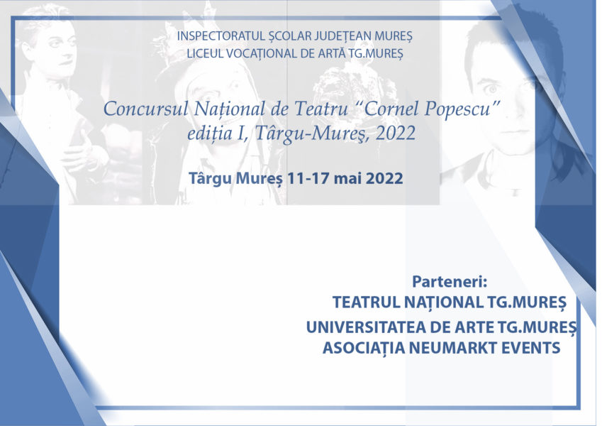 Prima ediție a Concursul Naţional de Teatru Cornel Popescu, la Târgu Mureș