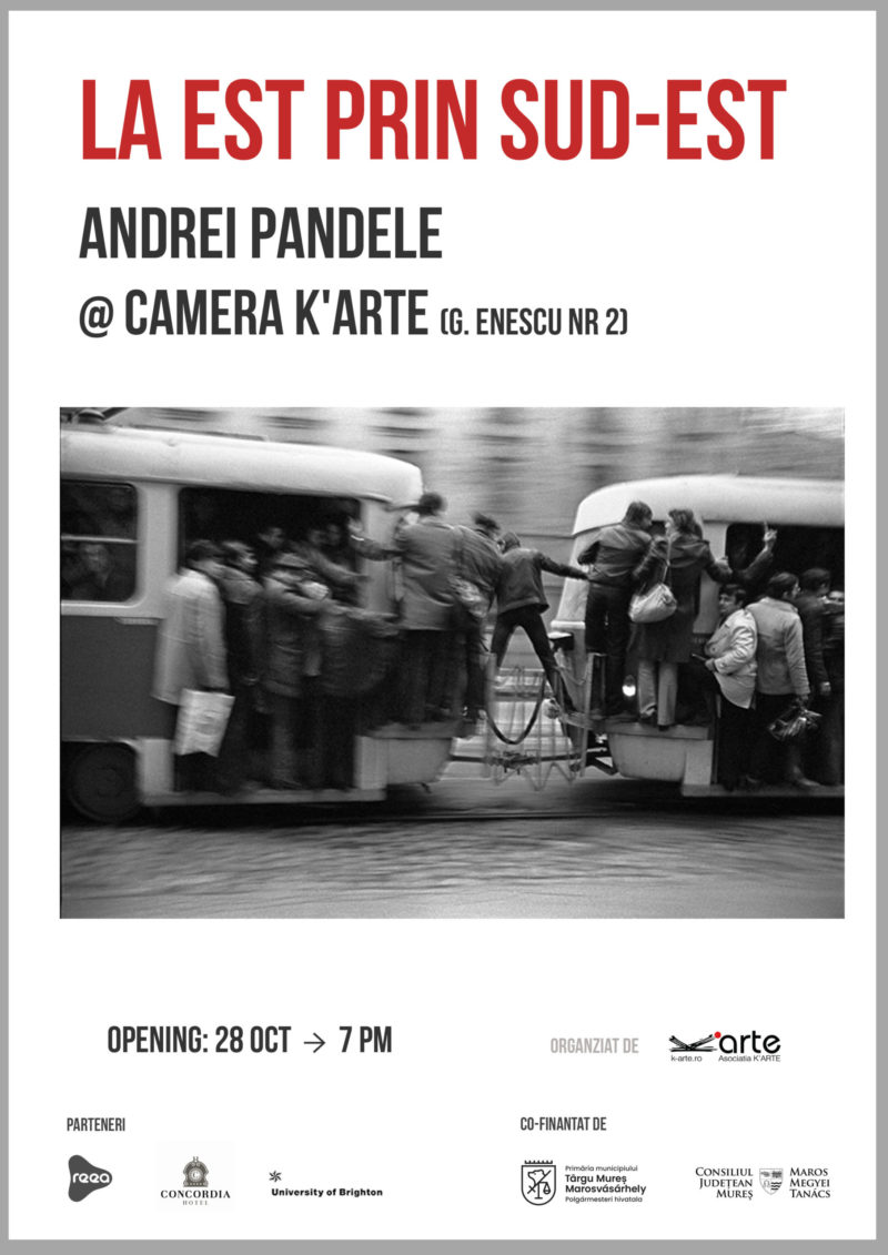 LA EST PRIN SUD-EST – Andrei Pandele la Camera K.Arte