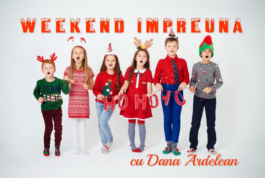 „Weekend împreună”, cu Dana Ardelean