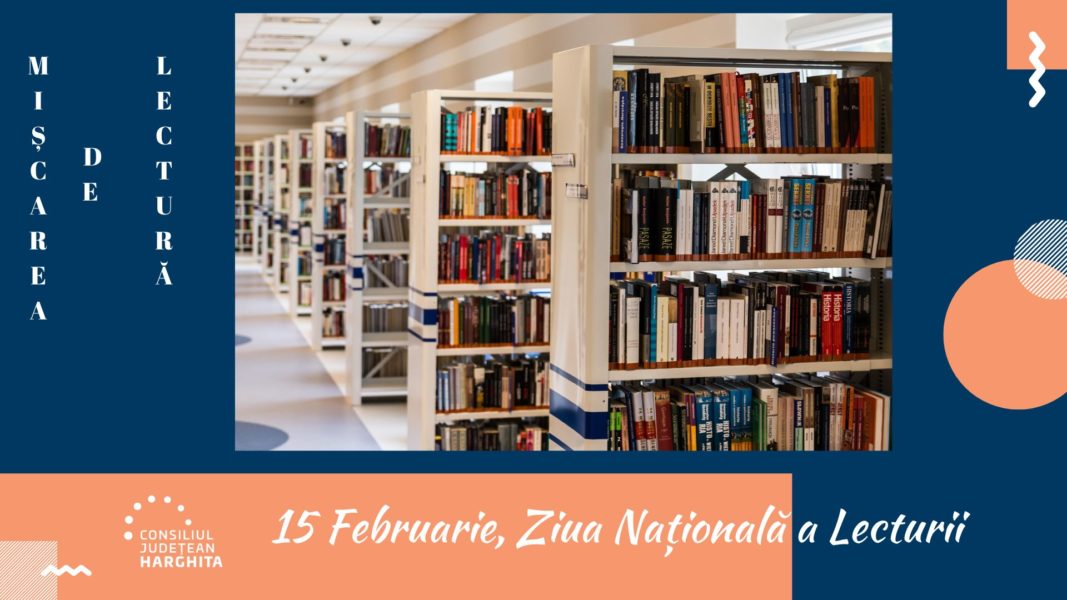 Eveniment online de promovare a lecturii, lansat de Consiliul Judeţean Harghita, cu ocazia Zilei Naţionale a Lecturii