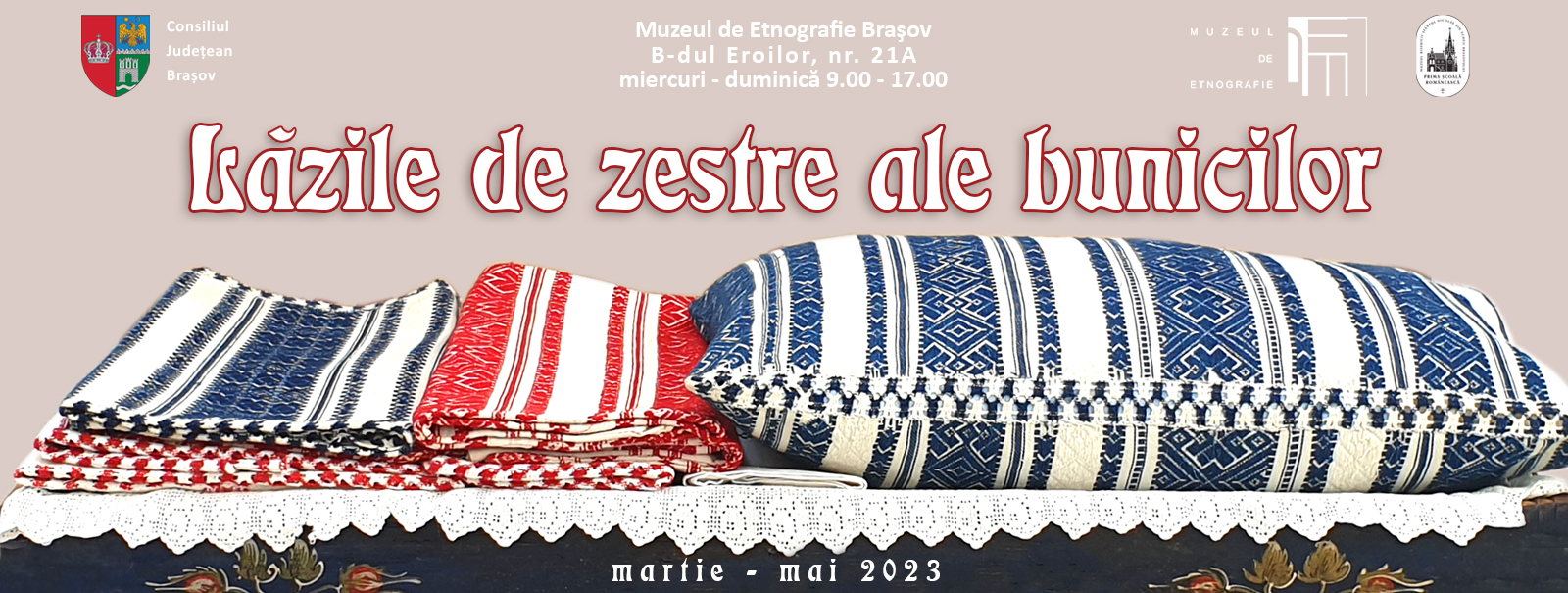 Expoziţia temporară „Lăzile de zestre ale bunicilor”, la Muzeul de Etnografie