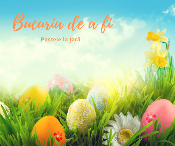 Bucuria de a fi | Paștele bănățean