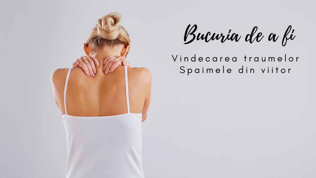 Bucuria de a fi | Spaimele din viitor