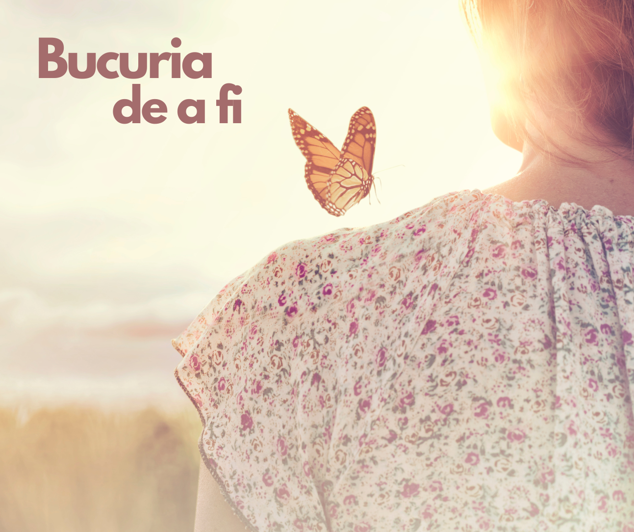 Bucuria de a fi | Șansa clipei