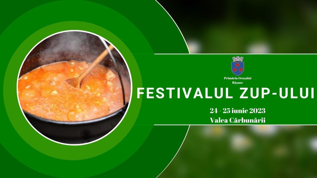 „Festivalul Zupului” revine la Râşnov în acest an