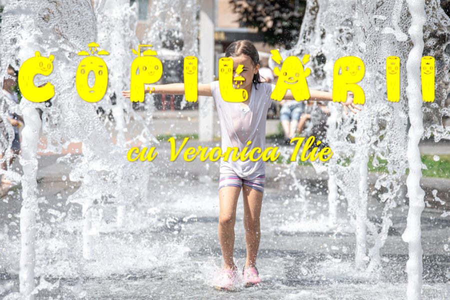 Copilării, cu Veronica Ilie – Soluții pentru răcorire