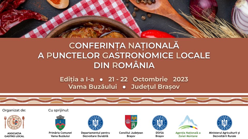 În județul Brașov va avea loc Conferința Națională a Punctelor Gastronomice Locale din România