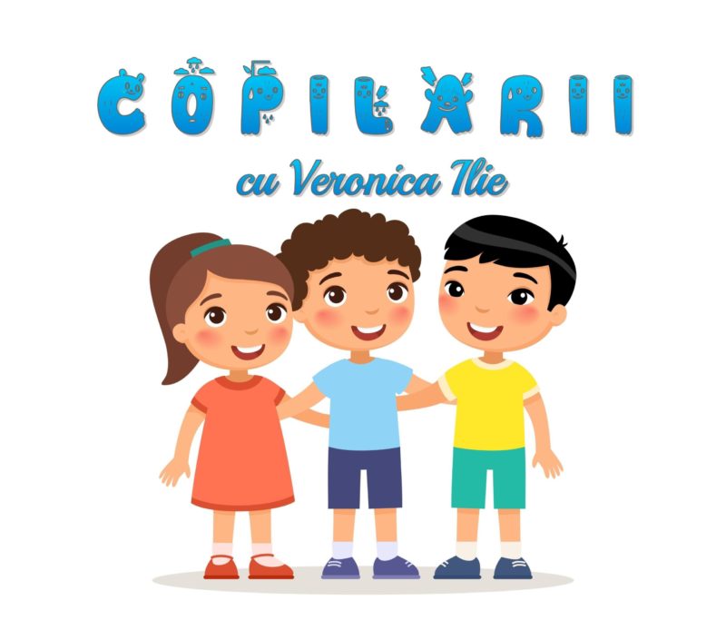 Copilării, cu Veronica Ilie – Supărări și prietenie între surori Copilării, cu Veronica Ilie – Supărări și prietenie între surori