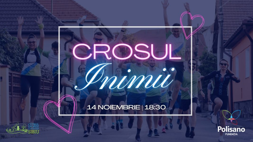 Crosul Inimii, mâine, la Sibiu
