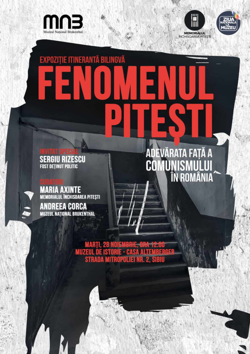 Expoziția itinerantă „Fenomenul Pitești. Adevărata față a comunismului în România”, ajunge de astăzi la Muzeul de Istorie din Sibiu