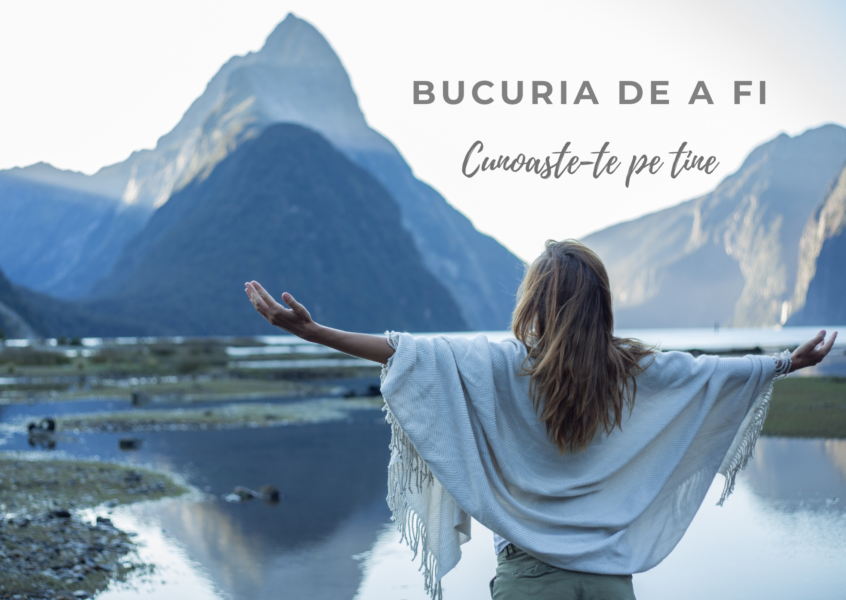 Bucuria de a fi | Cunoașterea de sine