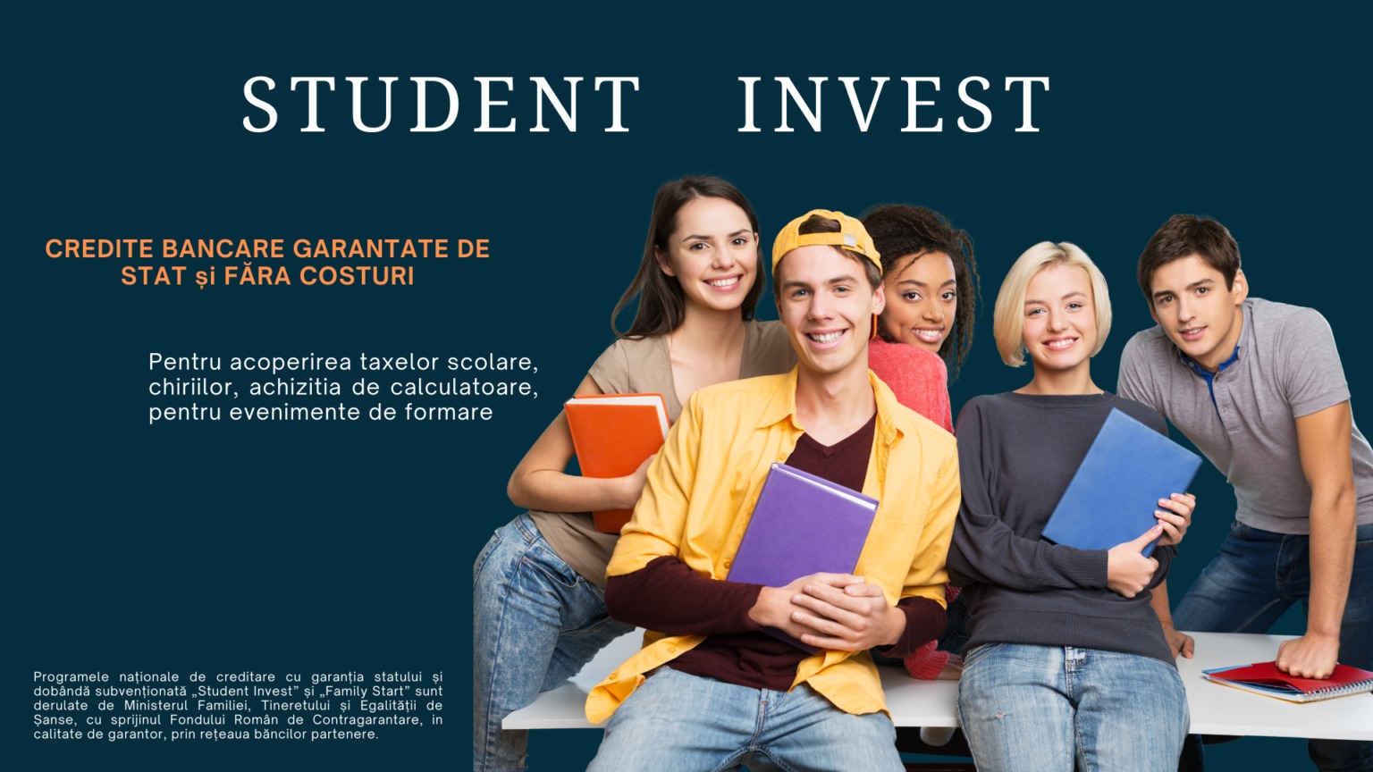 Două programe care vor beneficia de susţinere bugetară şi anul viitor: Student Invest şi Family Start