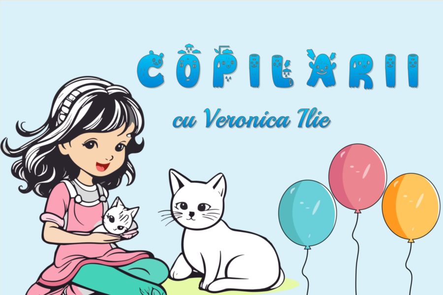 Copilării, cu Veronica Ilie – Animăluțele te fac fericit