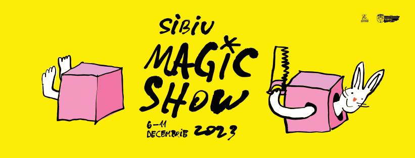 Festival de magie la Sibiu, cu spectacole în premieră în România