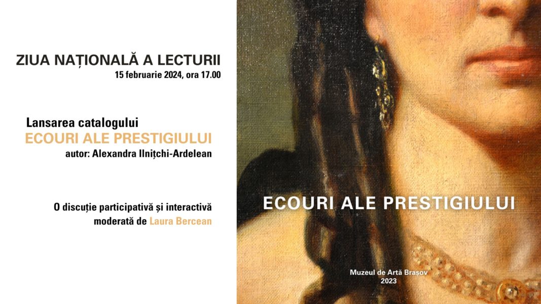 De Ziua Națională a Lecturii, la Brașov se lansează catalogul „Ecouri ale prestigiului”