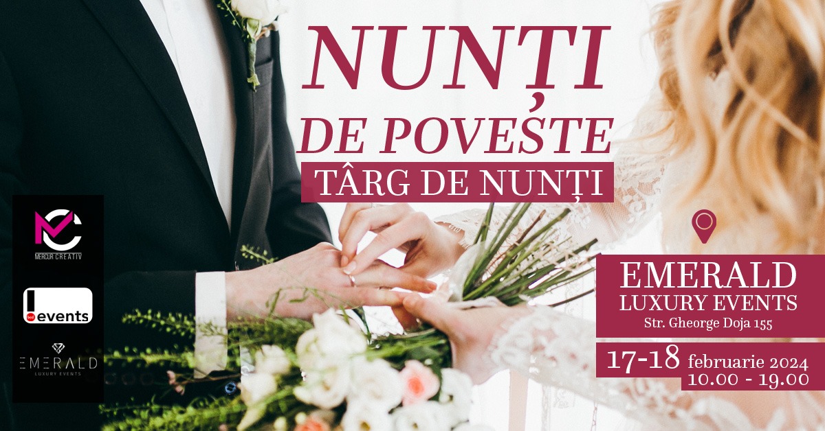 Târgul „Nunți de poveste” se organizează la Târgu Mureș, în zilele de 17-18 februarie