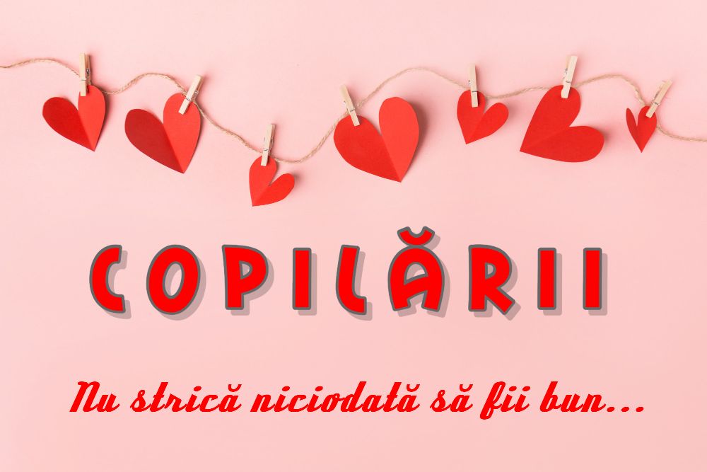 Copilării, cu Veronica Ilie – Definiții ale iubirii
