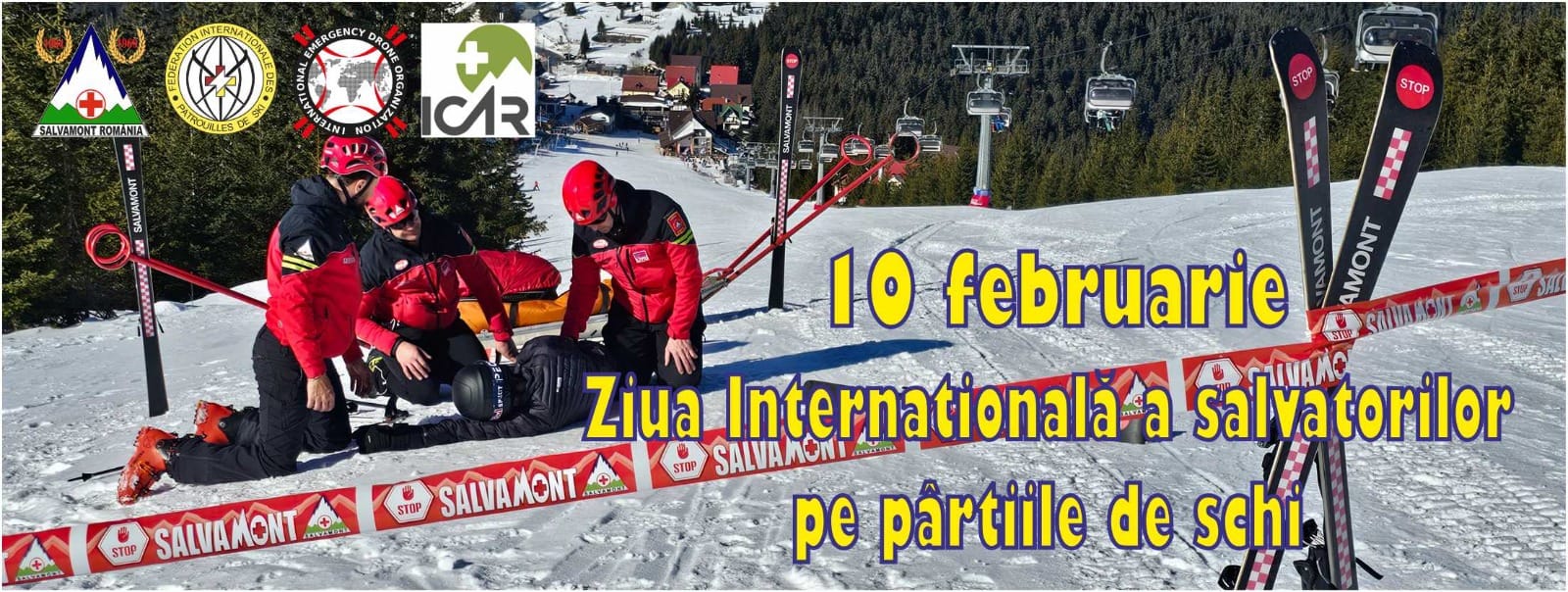 Azi este Ziua internaţională a salvatorilor de pe pârtiile de schi