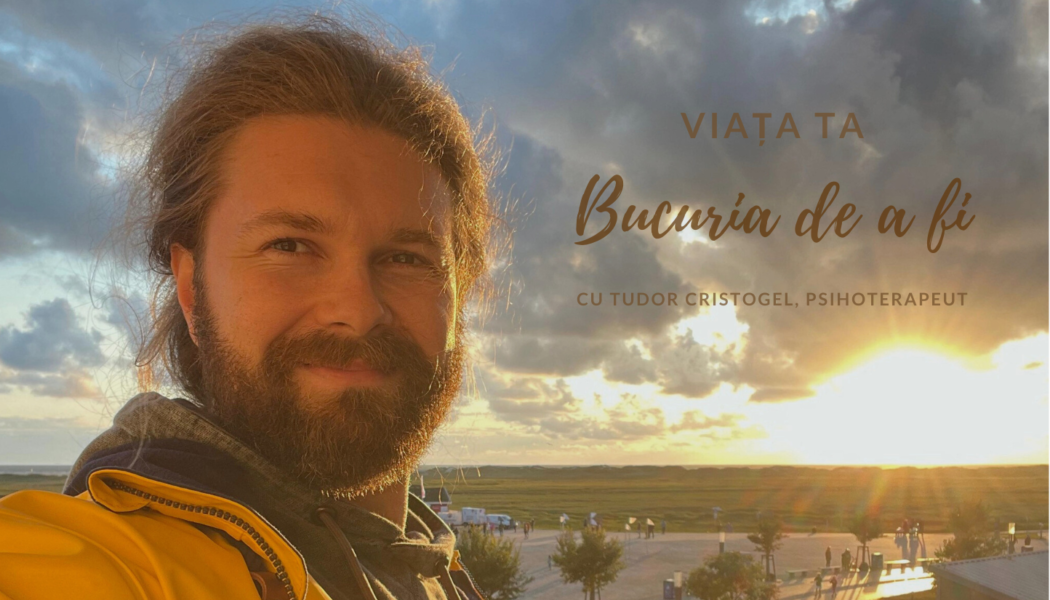 Bucuria de a fi | Viața TA