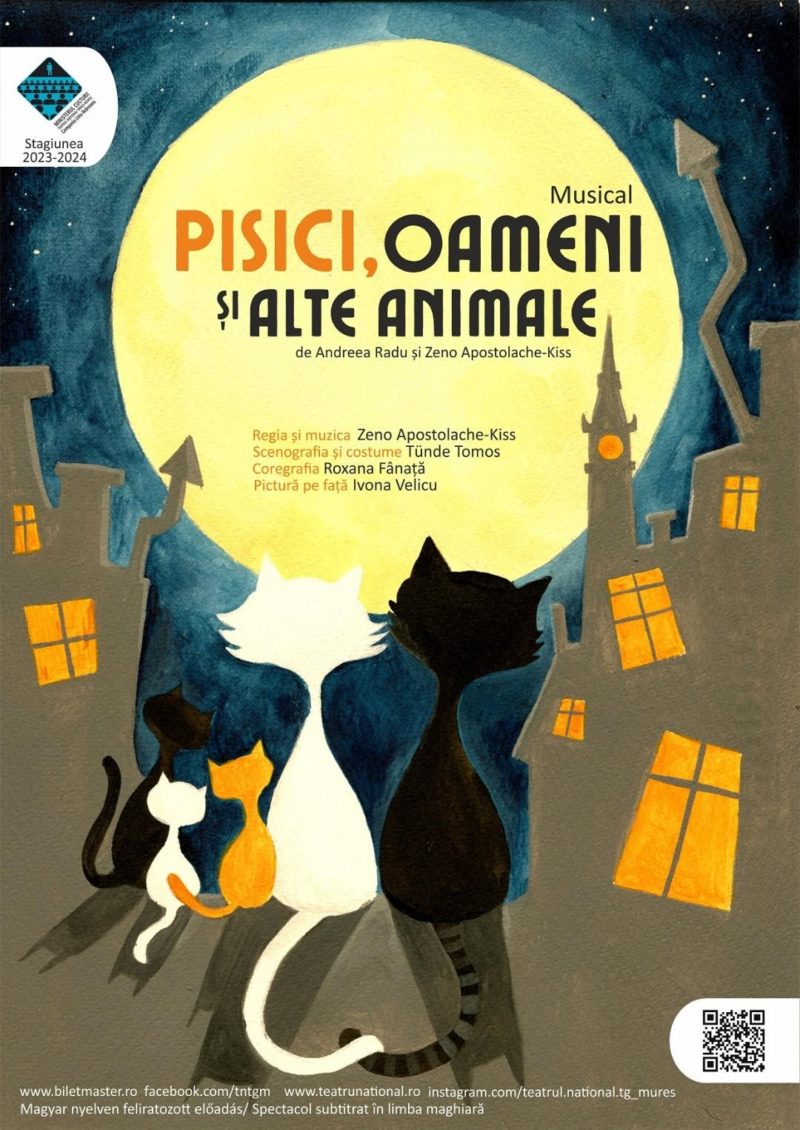 Musicalul „Pisici, oameni şi alte animale“ de Andreea Radu şi Zeno Apostolache-Kiss – un nou spectacol la Sala Mare a Teatrului Naţional Târgu Mureş