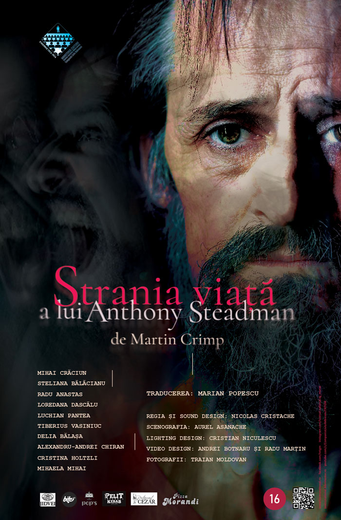 PREMIERĂ: „Strania viaţă a lui Anthony Steadman“ de Martin Crimp, în regia lui Nicolas Cristache, la Sala Mică